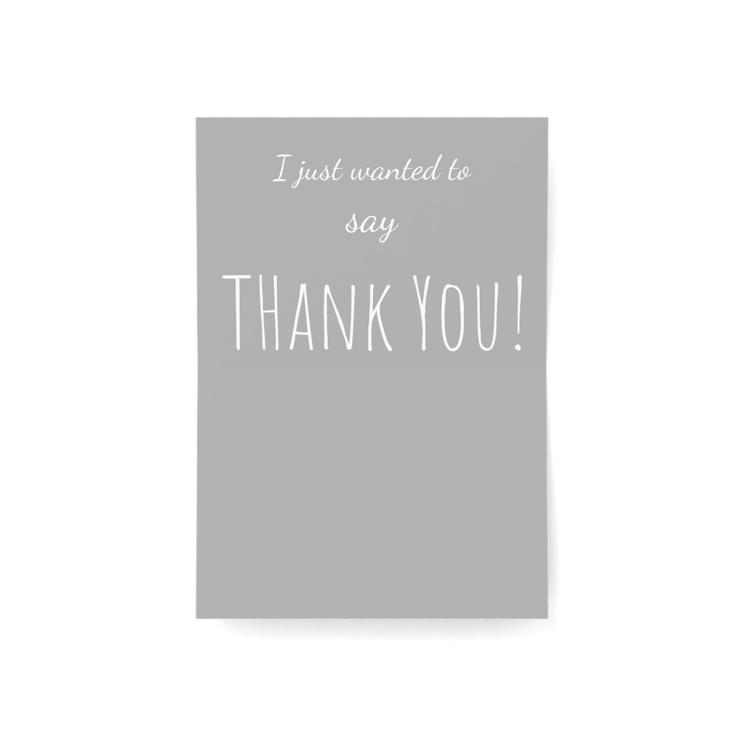 Thank you, cards, Art print Thank you cards, "I just wanted to say thank you!"